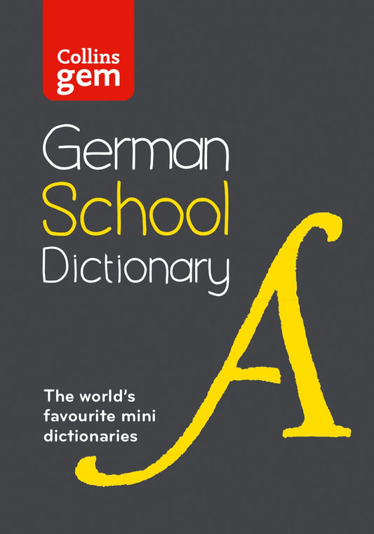 German School Gem Dictionary: Trusted support for learning, in a mini-format [Third Edition]