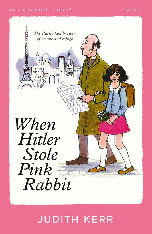 When Hitler Stole Pink Rabbit: HarperCollins Children's Classics