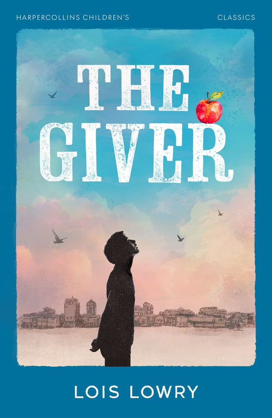The Giver: HarperCollins Children's Classics