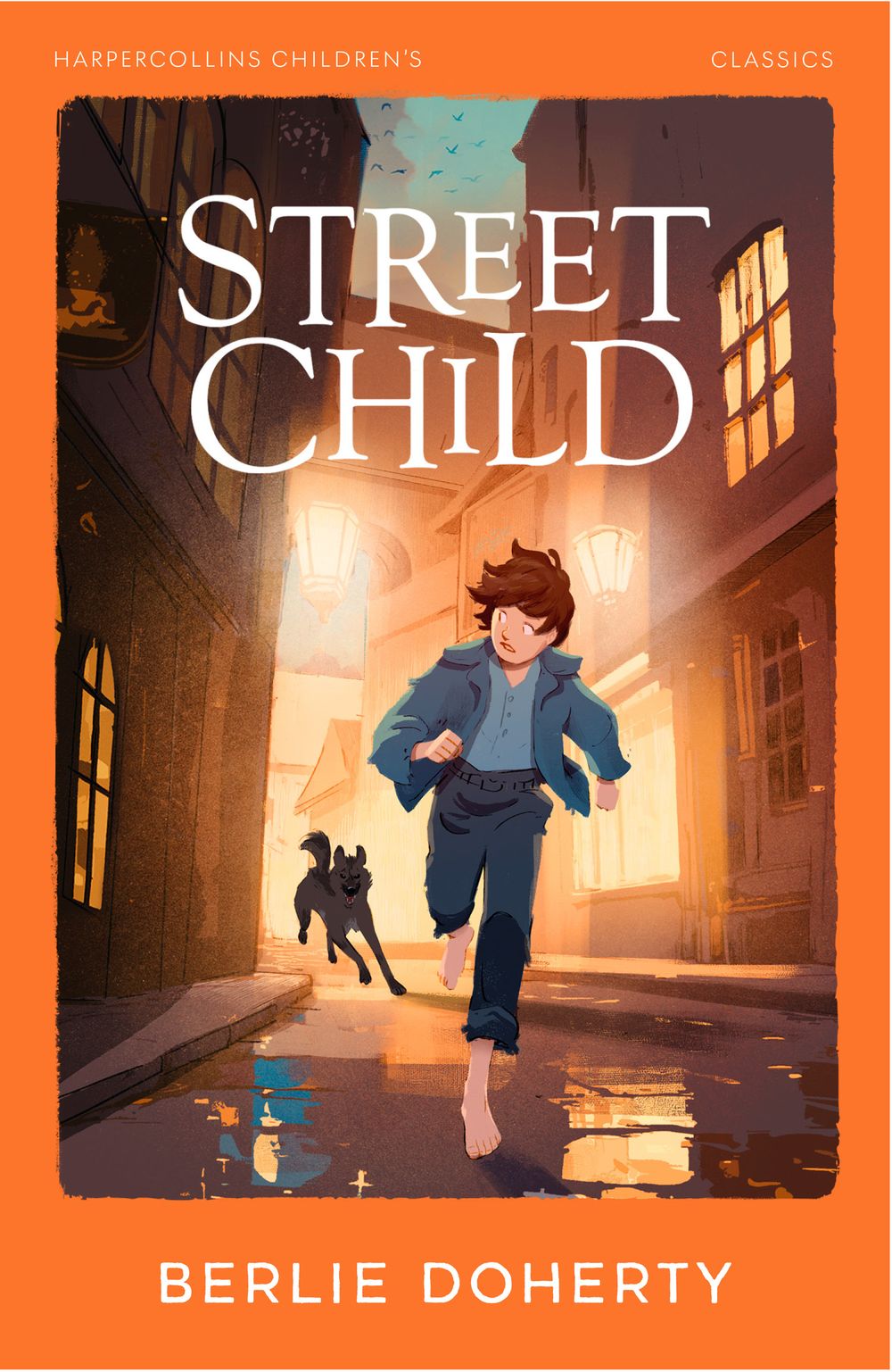 Street Child: Harpercollins Children's Classics: