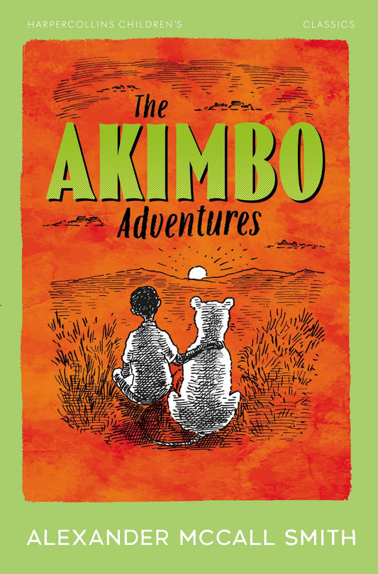 The Akimbo Adventures: HarperCollins Children's Classics