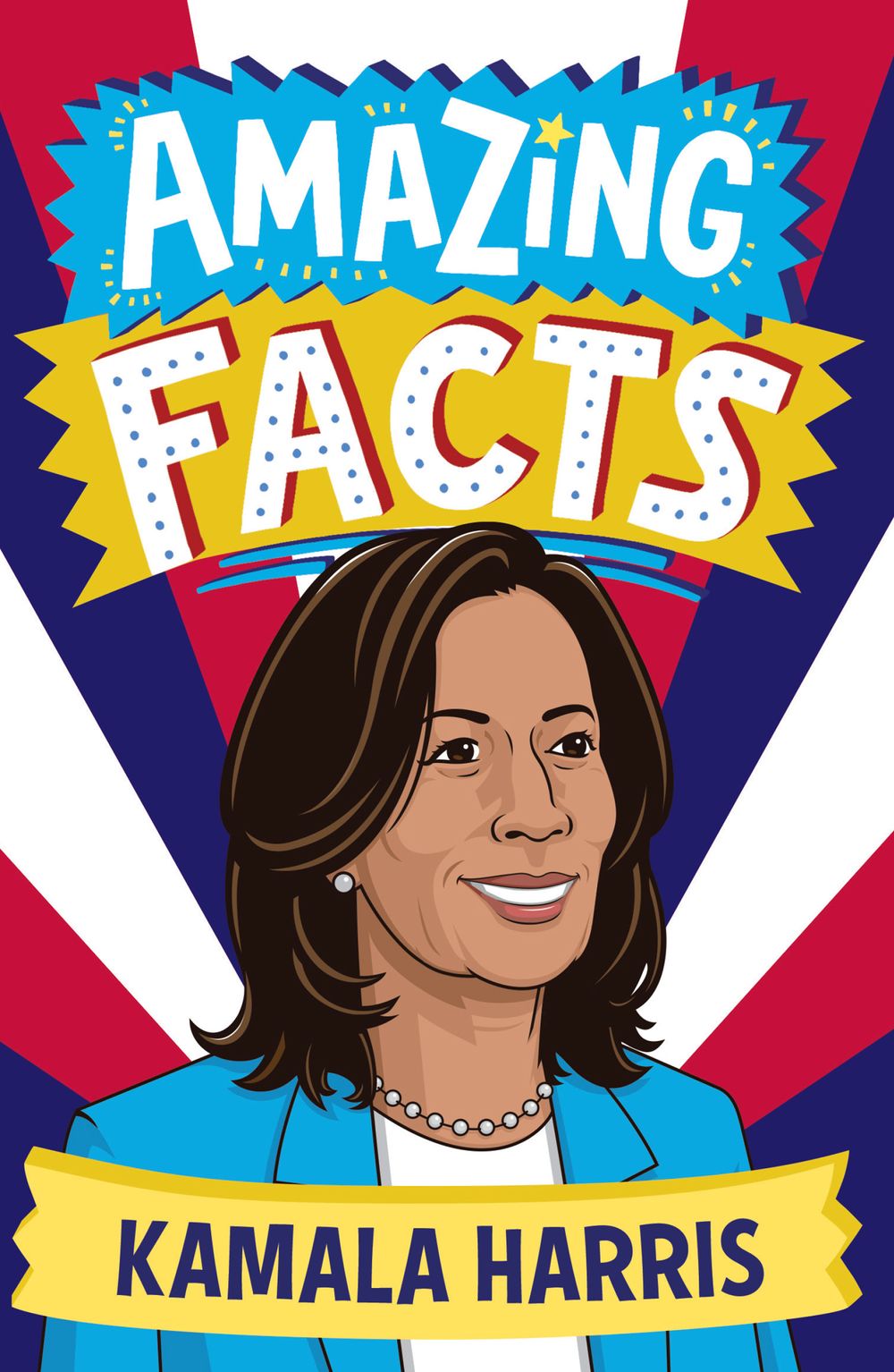 Amazing Facts - Kamala Harris
