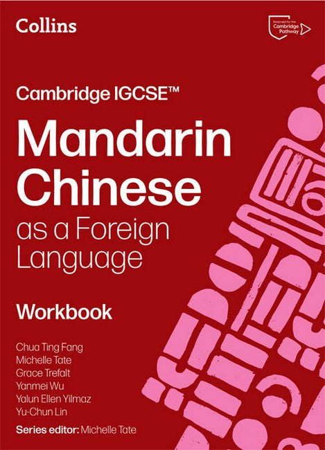 Cambridge IGCSE (TM) Mandarin Chinese as a Foreign Language Workbook cover