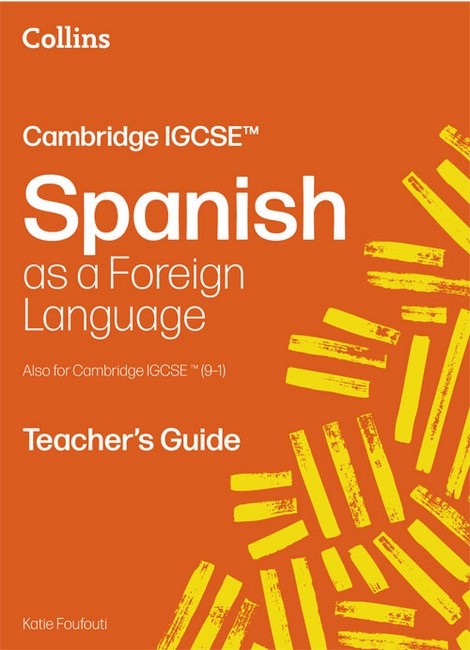 Cambridge IGCSE (TM) Spanish Teacher's Guide cover