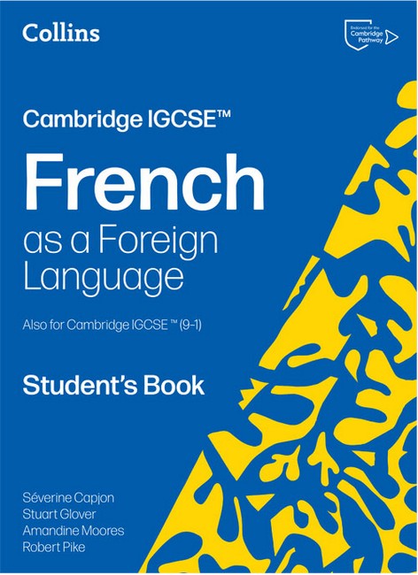 Cambridge IGCSE (TM) French Student's Book cover
