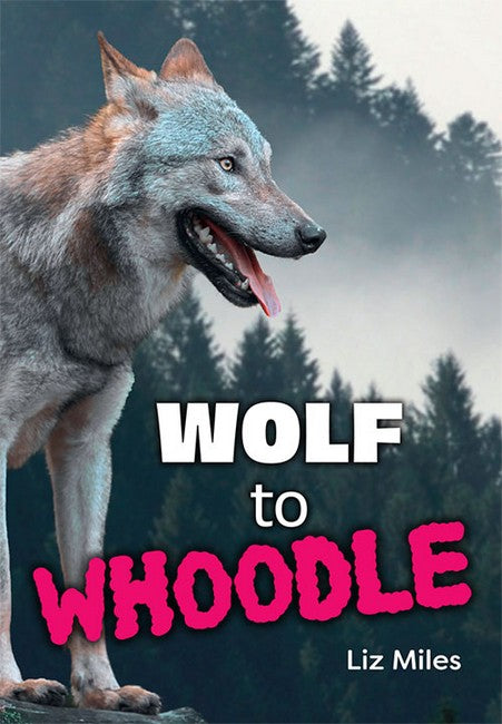 Wolf to Whoodle cover