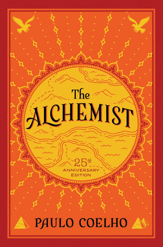 The Alchemist, 25th Anniversary: A Fable About Following Your Dream
