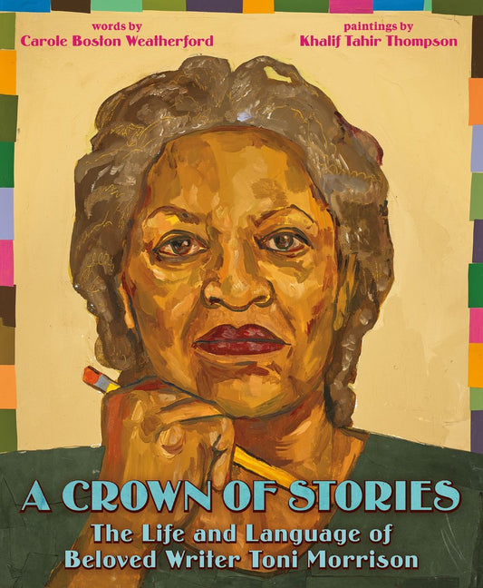A Crown Of Stories: The Life And Language Of Beloved Writer Toni Morrison