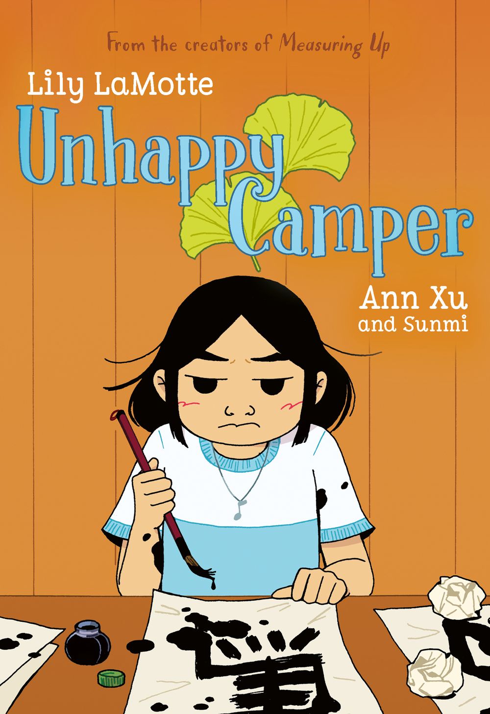 Unhappy Camper: From the acclaimed team behind Measuring Up