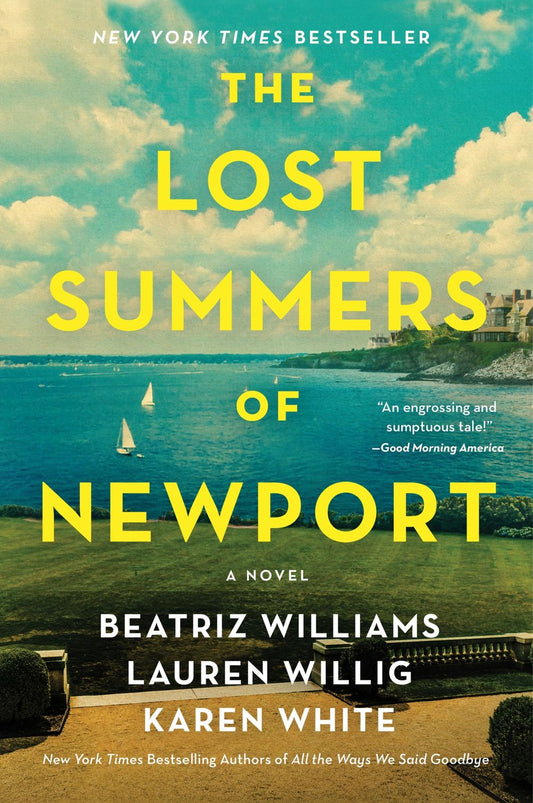The Lost Summers Of Newport: A Novel