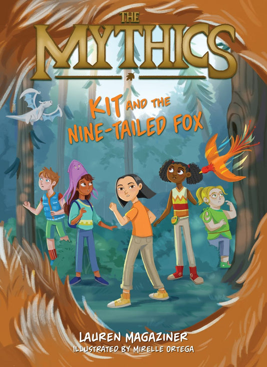 Kit and the Nine-tailed Fox: The Mythics #3