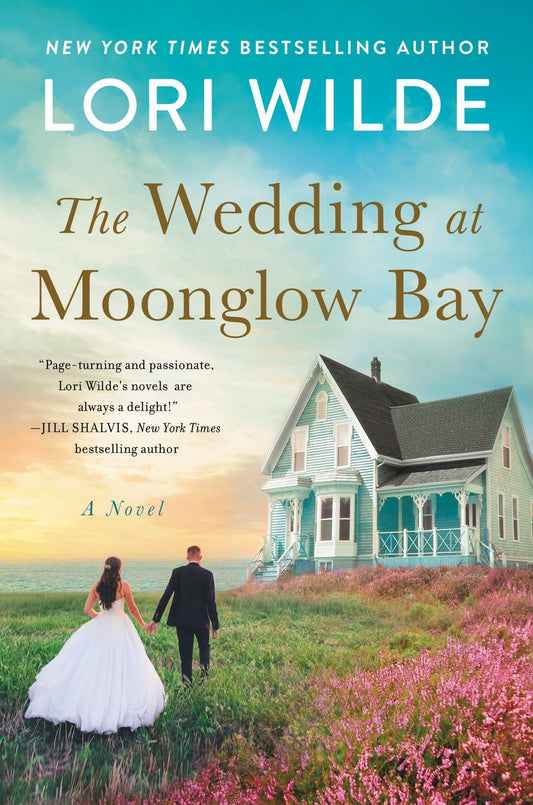 The Wedding At Moonglow Bay: A Novel
