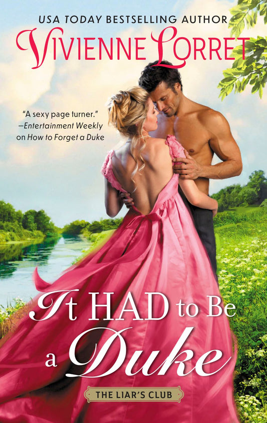 It Had To Be A Duke: A Novel