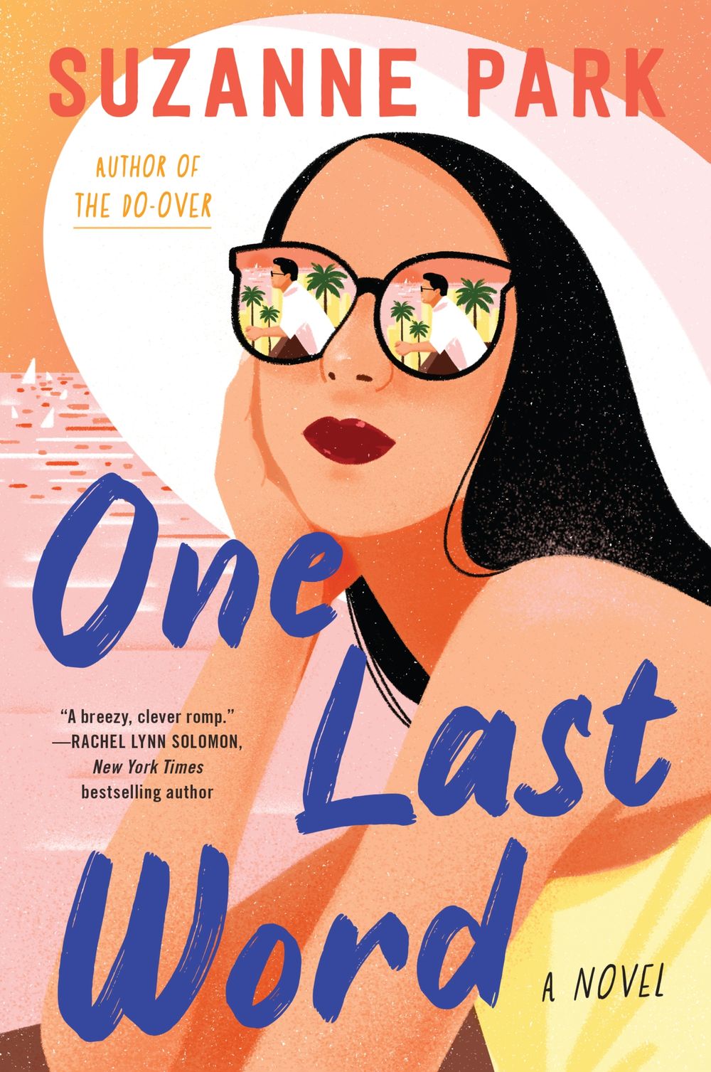 One Last Word: A Novel