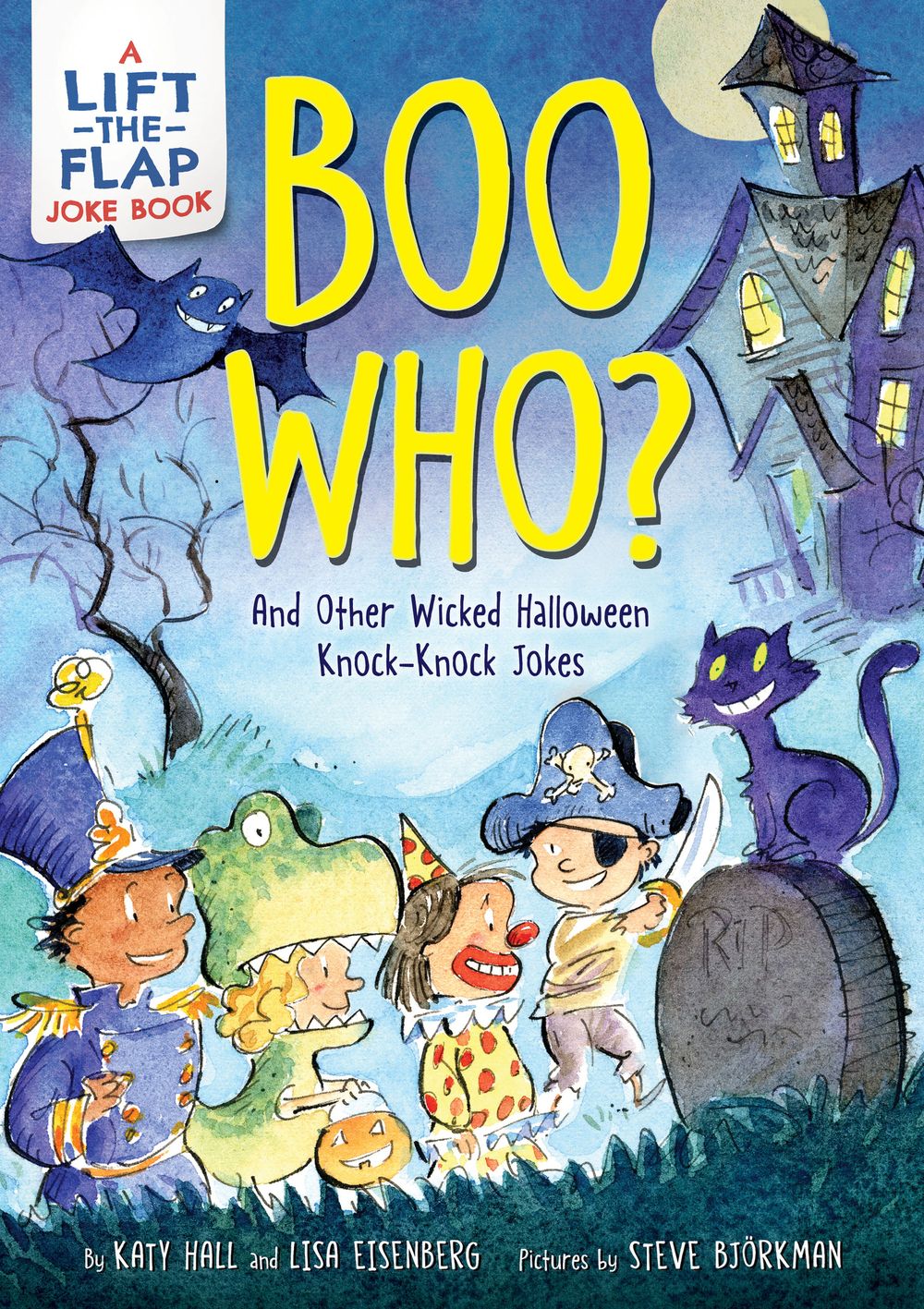 Boo Who? And Other Wicked Halloween Knock-Knock Jokes: A Lift-the-Flap Joke Book