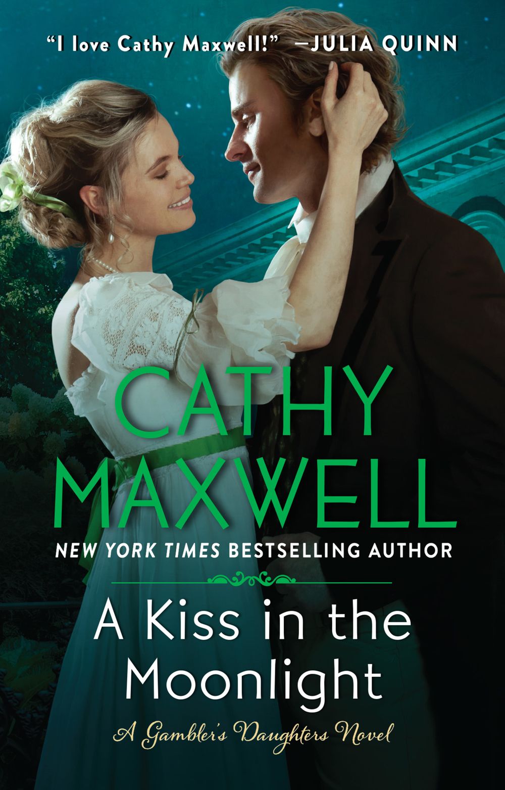 A Kiss In The Moonlight: A Gambler's Daughters Novel