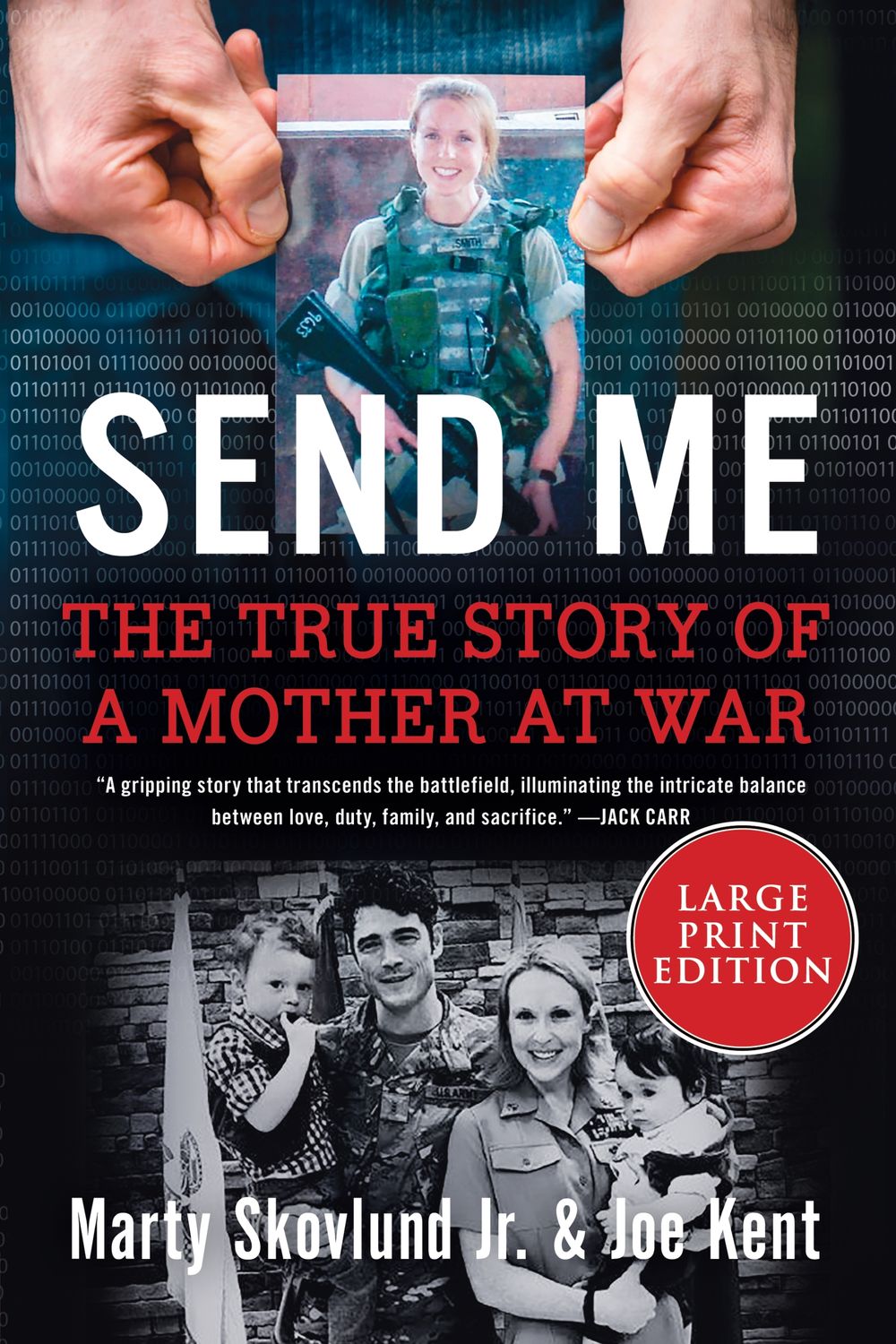 Send Me: The True Story of a Mother at War LP
