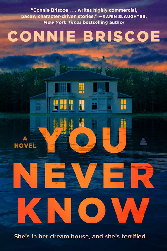 You Never Know: A Novel