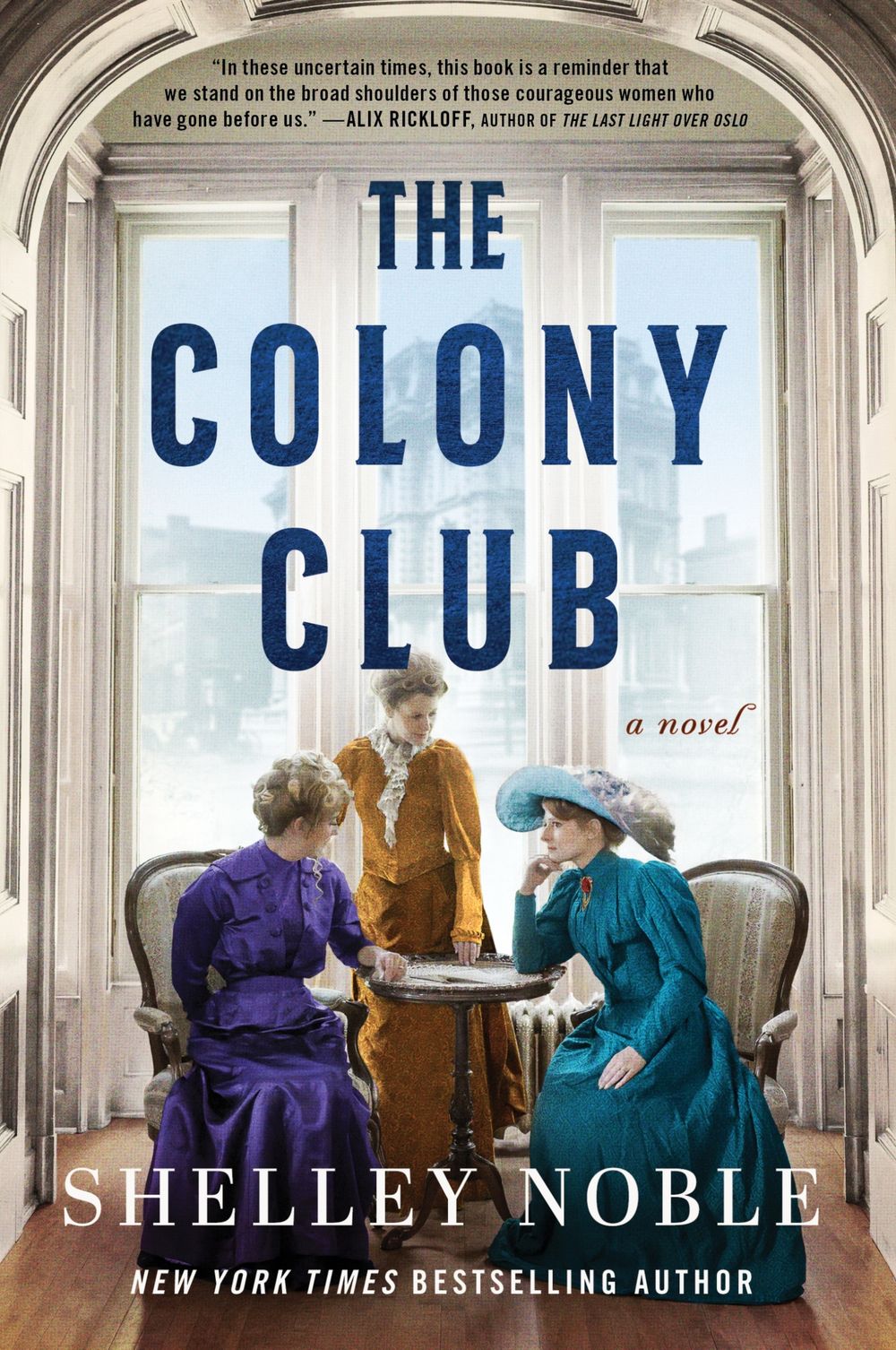 The Colony Club: A Novel