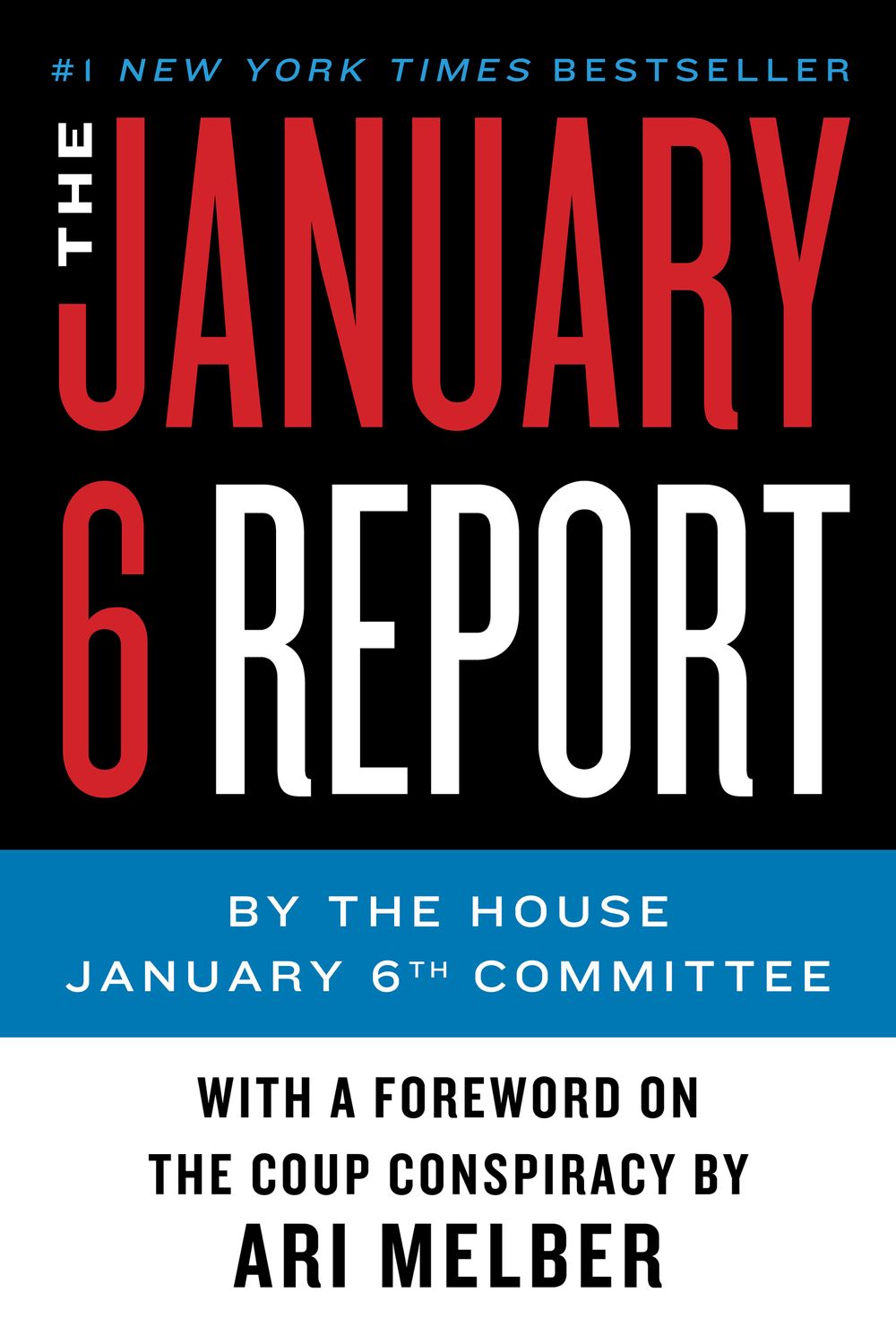 The January 6th Report