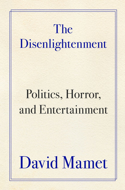The Disenlightenment: Politics, Horror, And Entertainment