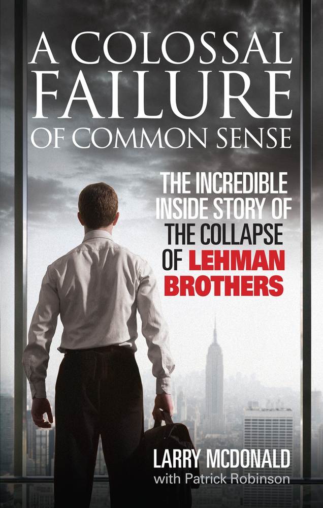 A Colossal Failure of Common Sense book cover
