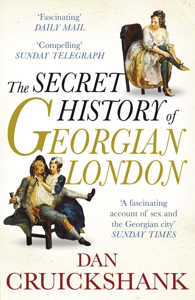 The Secret History of Georgian London book cover
