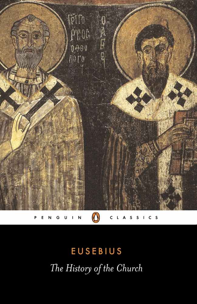 The History of the Church from Christ to Constantine book cover