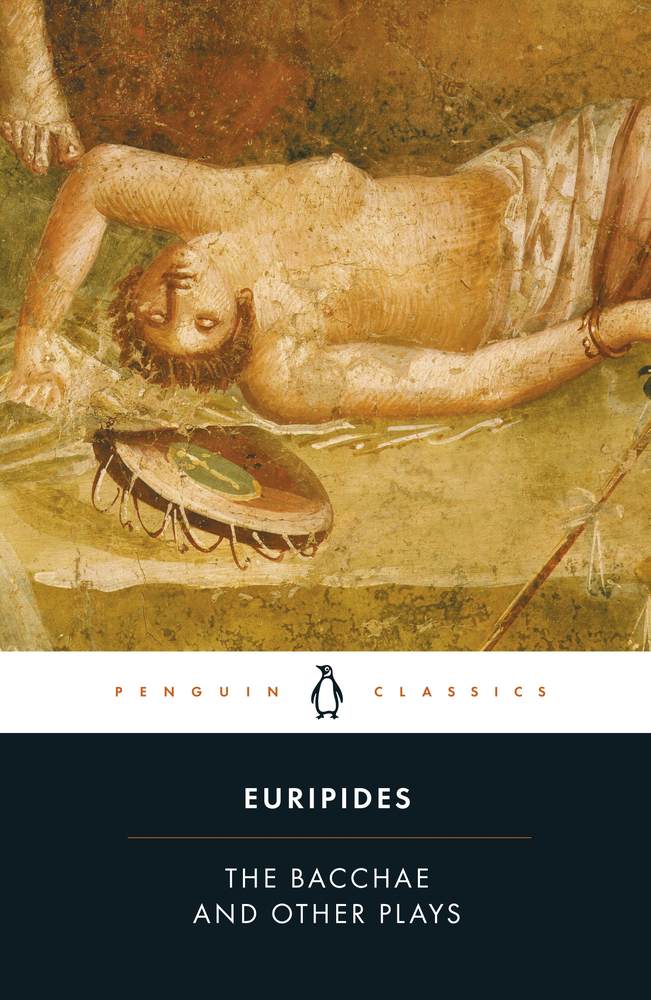The Bacchae and Other Plays book cover