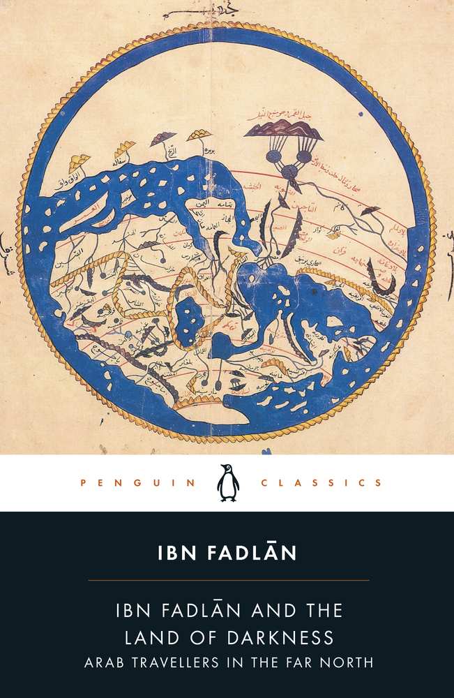 Ibn Fadlan and the Land of Darkness book cover