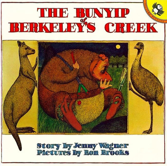 The Bunyip of Berkeley's Creek