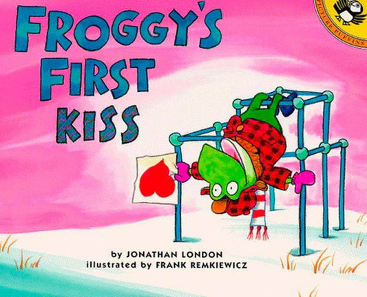 Froggy's First Kiss book cover