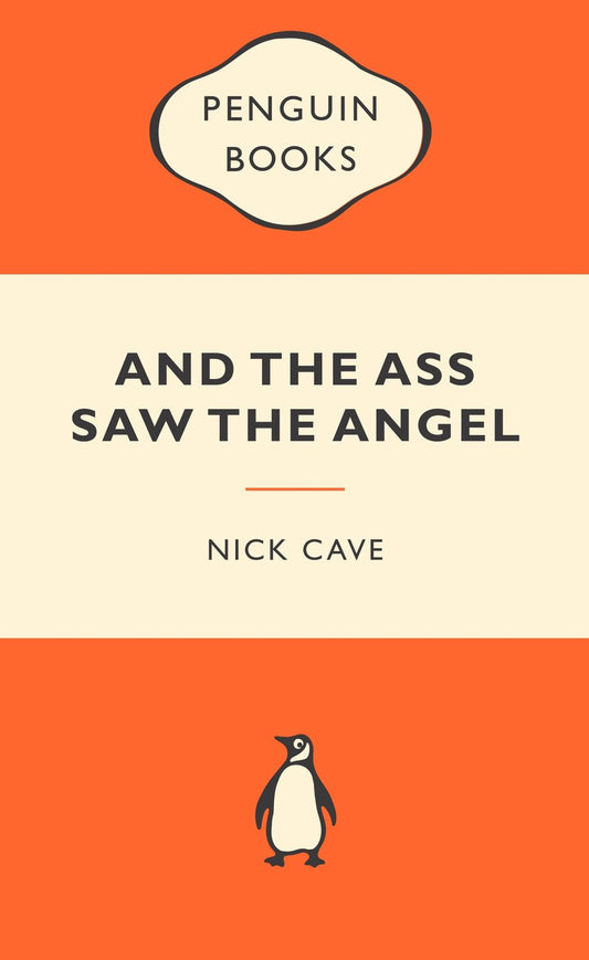 And the Ass Saw the Angel: Popular Penguins