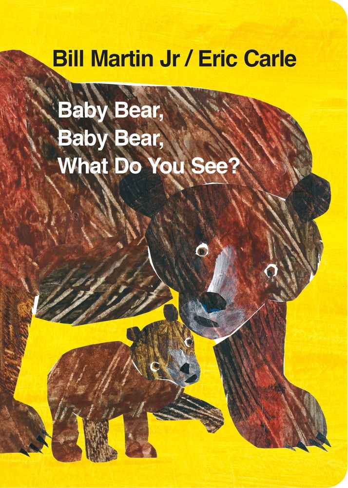 Baby Bear, Baby Bear, What do you See? (Board Book) book cover