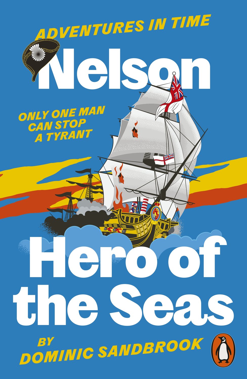 Adventures in Time: Nelson, Hero of the Seas