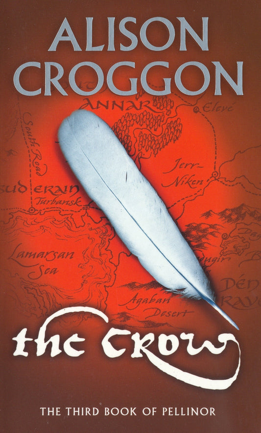 The Crow: The Third Book of Pellinor