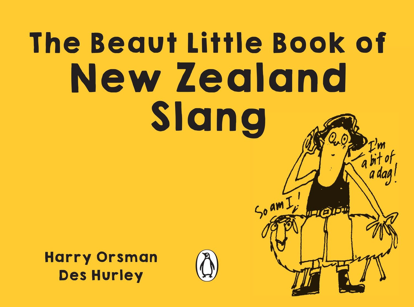 The Beaut Little Book of New Zealand Slang