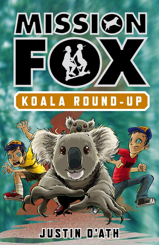 Koala Roundup: Mission Fox Book 8