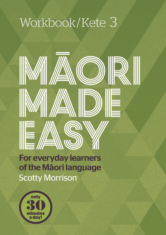 Kete 3: Maori Made Easy Workbook