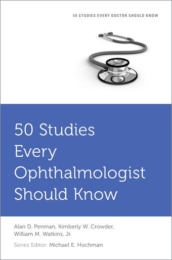 50 Studies Every Ophthalmologist Should Know book cover