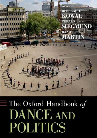 The Oxford Handbook of Dance and Politics book cover
