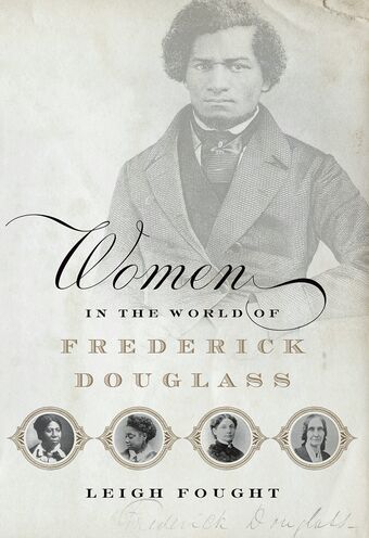 Women in the World of Frederick Douglass book cover