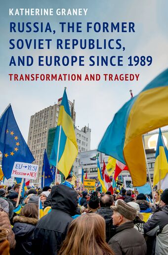Russia, the Former Soviet Republics, and Europe Since 1989 book cover