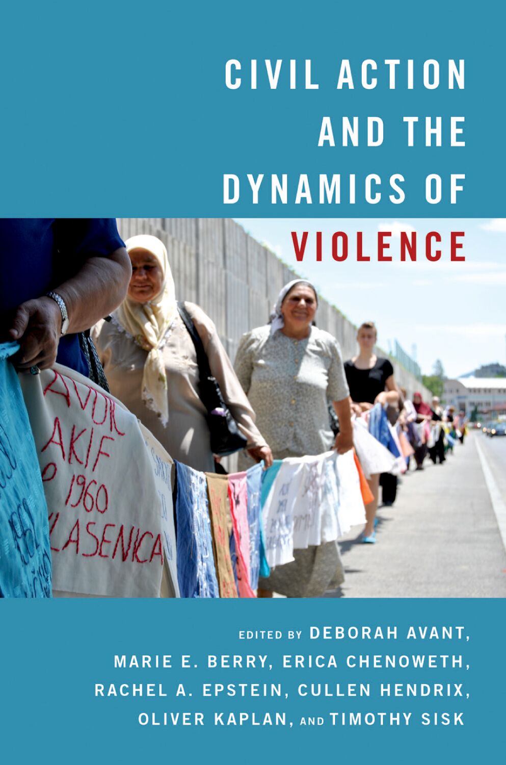 Civil Action and the Dynamics of Violence book cover