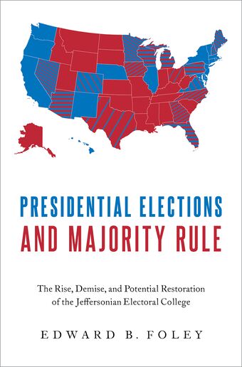 Presidential Elections and Majority Rule book cover