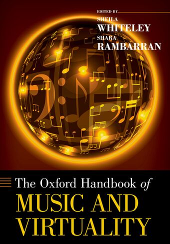 The Oxford Handbook of Music and Virtuality book cover