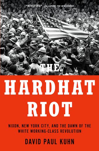 The Hardhat Riot book cover