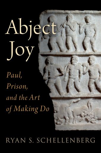 Abject Joy Paul Prison and the Art of Making Do book cover