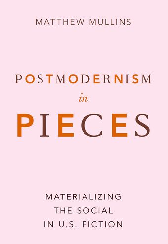 Postmodernism in Pieces book cover