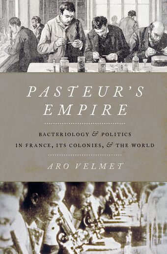 Pasteur's Empire book cover